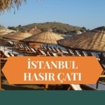 HASIR ÇATI İSTANBUL, İSTANBUL HASIR ÇATI, HASIR GÖLGELİK İSTANBUL, İSTANBUL HASIR GÖLGELİK, BAMBU ÇATI İSTANBUL, İSTANBUL BAMBU ÇATI, ÇARDAK ÜSTÜ HASIR İSTANBUL, İSTANBUL ÇARDAK ÜSTÜ HASIR