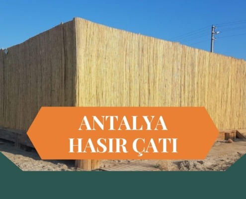 HASIR ÇATI ANTALYA, ANTALYA HASIR ÇATI, HASIR GÖLGELİK ANTALYA, ANTALYA HASIR GÖLGELİK, BAMBU ÇATI ANTALYA, ANTALYA BAMBU ÇATI, ÇARDAK ÜSTÜ HASIR ANTALYA, ANTALYA ÇARDAK ÜSTÜ HASIR