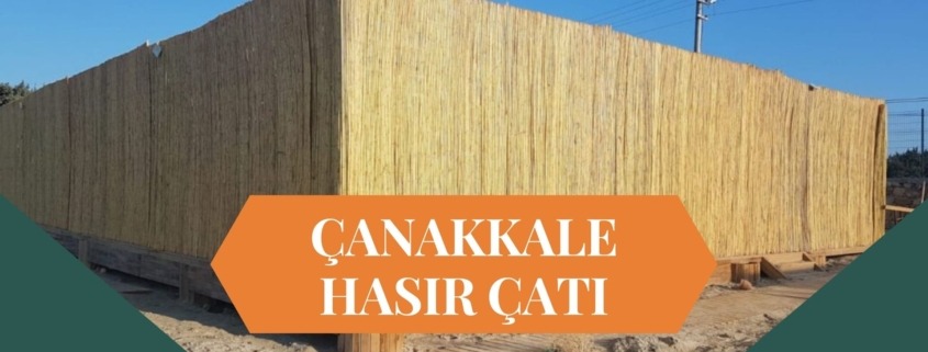 ÇANAKKALE HASIR ÇATI 1 HASIR ÇATI ÇANAKKALE, ÇANAKKALE HASIR ÇATI, HASIR GÖLGELİK ÇANAKKALE, ÇANAKKALE HASIR GÖLGELİK, BAMBU ÇATI ÇANAKKALE, ÇANAKKALE BAMBU ÇATI, ÇARDAK ÜSTÜ HASIR ÇANAKKALE, ÇANAKKALE ÇARDAK ÜSTÜ HASIR