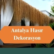 Antalya Hasır Dekorasyon, Antalya Hasır Dekorasyon Firmaları, Antalya Hasır Dekorasyon Fiyatları, Antalya Hasır Dekorasyon Yapan Firmalar